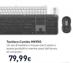 Unieuro Tastiera Combo MK950 offerta