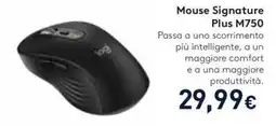 Unieuro Mouse Signature Plus M750 offerta