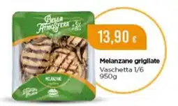 Scelgo Bella Atmosfera Melanzane grigliate offerta