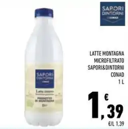 Conad Superstore Latte intero Sapori&Dintorni offerta