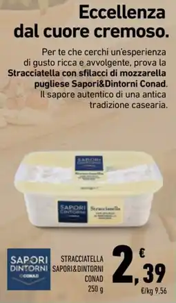 Conad Superstore Stracciatella Saporidintorni offerta