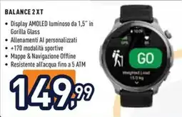 Unieuro Balance 2 XT offerta