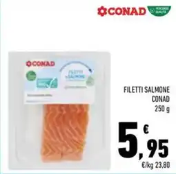 Conad Superstore Filetti salmone Conad offerta