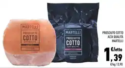 Conad City Prosciutto cotto Martelli offerta