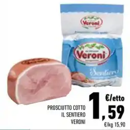 Conad Superstore Prosciutto cotto il sentiero veroni offerta