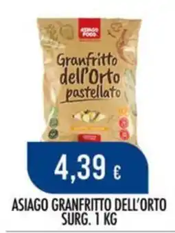 Scelgo Asiago granfritto dell'orto offerta