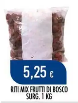 Scelgo Riti mix frutti di bosco offerta