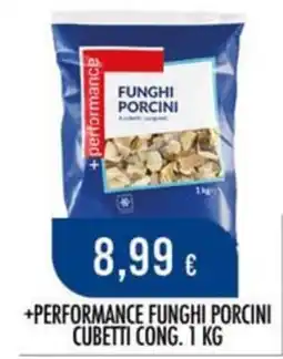 Scelgo +Performance Funghi Porcini offerta