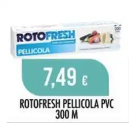 Scelgo Rotofresh pellicola pvc offerta