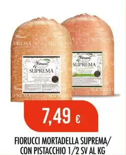 Scelgo Fiorucci mortadella suprema offerta