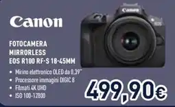 Unieuro Canon fotocamera mirrorless EOS R100 RF-S 18-45mm offerta