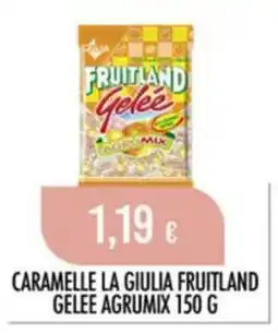 Scelgo Caramelle La Giulia Fruitland Gelee Agrumix offerta