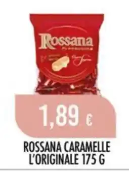 Scelgo Rossana Caramelle L'Originale offerta
