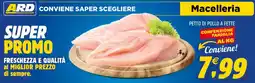 Ard Discount Petto di pollo a fette offerta