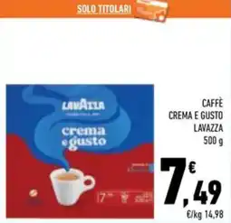 Conad Superstore Caffè crema e gusto Lavazza offerta