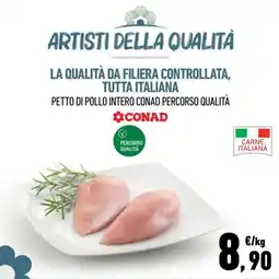 Conad Superstore Petto di pollo intero CONAD Percorso Qualità offerta