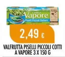 Scelgo Valfrutta piselli piccoli cotti a vapore offerta