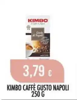 Scelgo Kimbo Caffè Gusto Napoli offerta