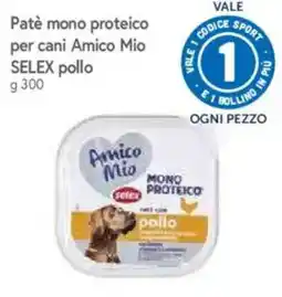 IperFamila Paté mono proteico per cani Amico Mio SELEX pollo offerta