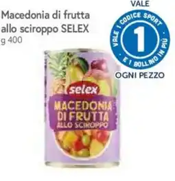 IperFamila Macedonia di frutta SELEX offerta