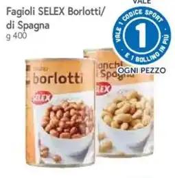 IperFamila Fagioli SELEX Borlotti di Spagna offerta