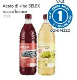 IperFamila Aceto di vino SELEX rosso/bianco offerta