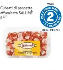 IperFamila Cubetti di pancetta affumicata Salumè offerta