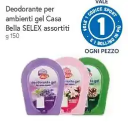 IperFamila Deodorante per ambienti gel Casa Bella SELEX offerta