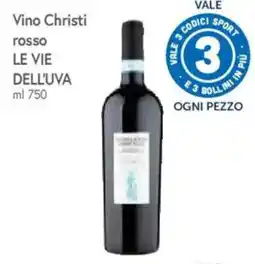 IperFamila Vino Christi rosso LE VIE DELL'UVA offerta