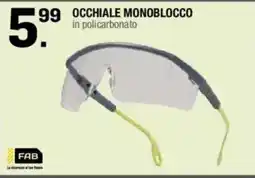 Brico OK Occhiale monoblocco in policarbonato offerta