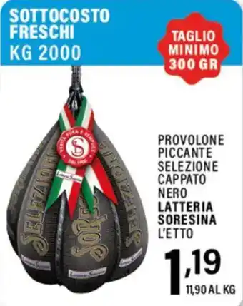 Provolone piccante selezione cappato nero lattiera soresina