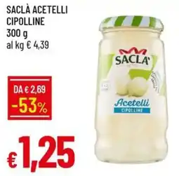 IperFamila Sacla acetelli cipolline offerta
