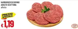 IperFamila Hamburger di bovino adulto Scottona offerta