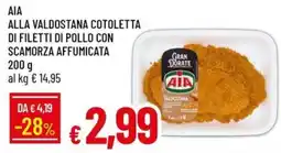 IperFamila AIA alla valdostana cotoletta di filetti di pollo con scamorza affumicata offerta