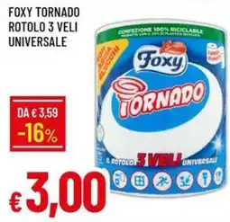 IperFamila Foxy Tornado rotolo 3 veli universale offerta