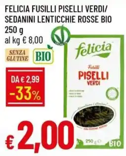 IperFamila Felicia Fusilli Piselli Verdi offerta