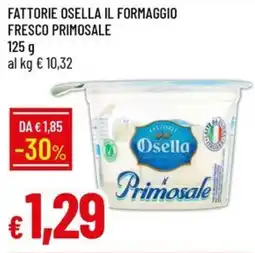 IperFamila Formaggio fresco Primosale Osella offerta