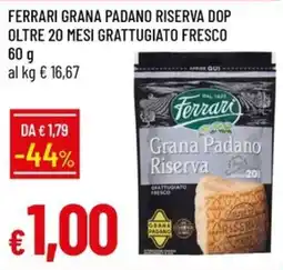 IperFamila Ferrari Grana Padano Riserva DOP offerta