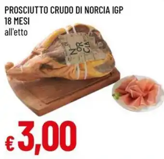 IperFamila Prosciutto crudo di Norcia IGP offerta