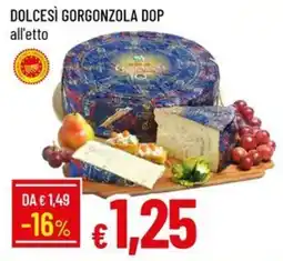 IperFamila Dolcesì Gorgonzola DOP offerta