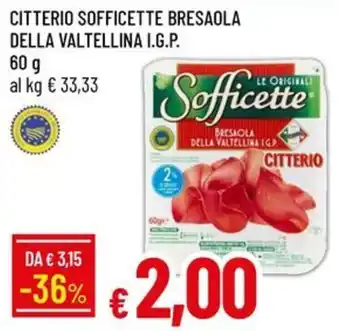 Sofficette bresaola della valtellina i.g.p. citterio