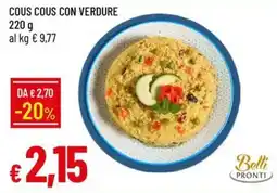 IperFamila Cous cous con verdure Belli Pronti offerta