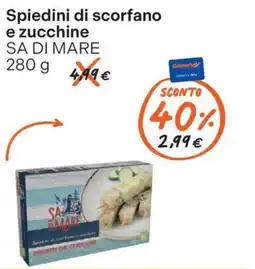Gelmarket Spiedini di scorfano e zucchine SA DI MARE offerta