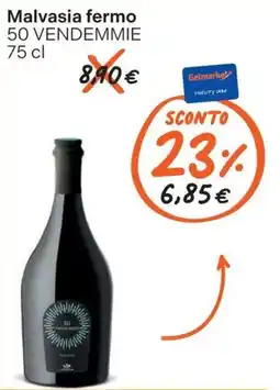 Gelmarket Malvasia fermo 50 Vendemmie offerta