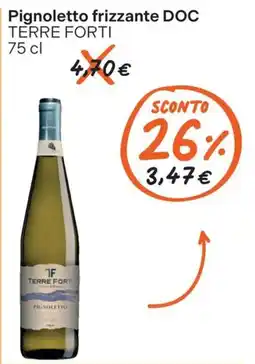 Gelmarket Pignoletto frizzante DOC Terre Forti offerta