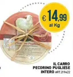 PGS Cash&Carry Il carro pecorino pugliese intero offerta
