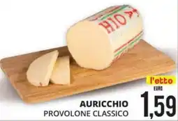 Mazzeo Supermercati Auricchio provolone classico offerta