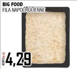 Big Food Fila Napoli julienne offerta