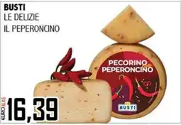 Big Food Pecorino con peperoncino Busti offerta