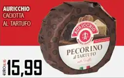 Big Food Auricchio Caciotta al Tartufo offerta